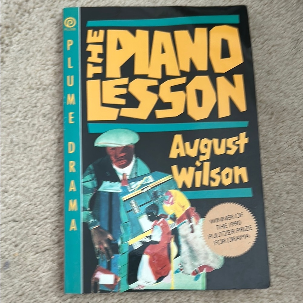 The Piano Lesson by August Wilson